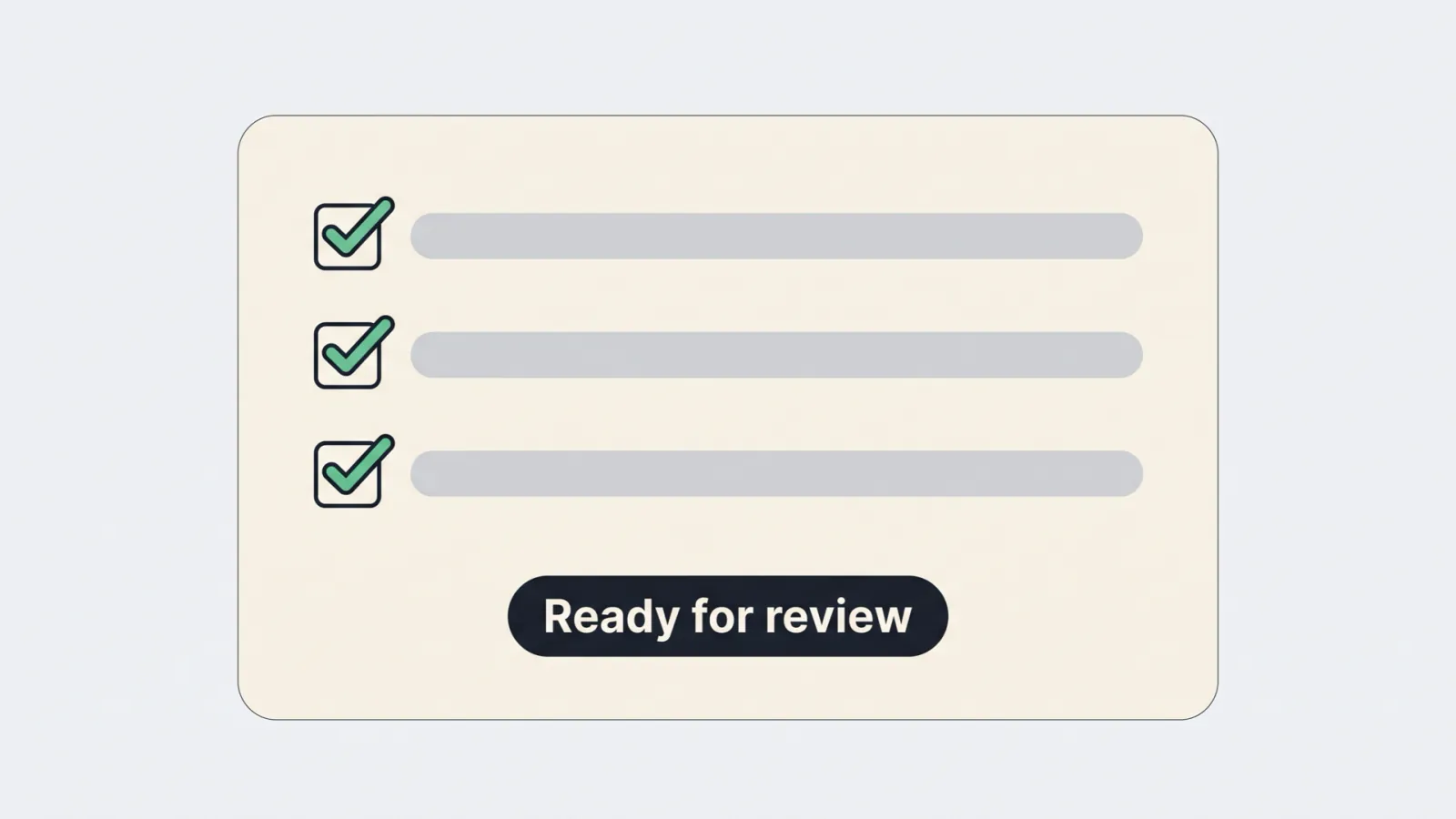 Frame 5: a checklist with every box ticked and a label that says ready for review.