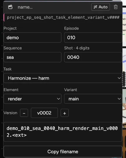 The Filename Slate: project demo, episode 010, sequence sea, shot 0040, task, element, variant and version v0002, with the file name built from them below.